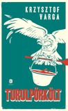 Európa Könyvkiadó Krzysztof Varga: Turulpörkölt - könyv