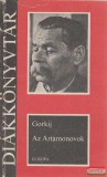 Európa Könyvkiadó Makszim Gorkij - Az Artamonovok