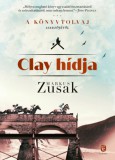 Európa Könyvkiadó Markus Zusak: Clay hídja - könyv