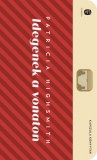 Európa Könyvkiadó Patricia Highsmith: Idegenek a vonaton - könyv