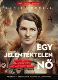 Európa Könyvkiadó Purnell, Sonia: Egy jelentéktelen nő - könyv