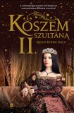 Európa Könyvkiadó Reşad Ekrem Koçu: Köszem szultána - II. rész - könyv