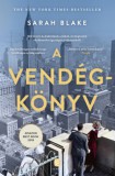Európa Könyvkiadó Sarah Blake: A vendégkönyv - könyv