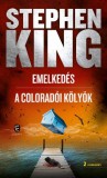 Európa Könyvkiadó Stephen King: Emelkedés - A coloradói kölyök - könyv