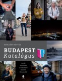 Európa Könyvkiadó Szöllősi Mátyás: Budapest Katalógus - könyv
