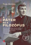 Európa Könyvkiadó Toon Horsten: A páter és a filozófus - könyv