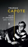 Európa Könyvkiadó Truman Capote: Pille a lángban - könyv