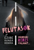Exit Kiadó Czire Hanga Debóra: Félutasok - könyv