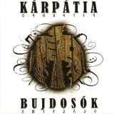 Exkluziv Music Kárpátia - Bujdosók (CD)