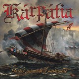 Exkluziv Music Kárpátia - Tartsd szárazon a puskaport (CD)
