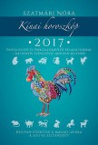 EZOTERIKUS NETREND KFT Szatmári Nóra: Kínai horoszkóp 2017 - Hogyan fordítsd a magad javára a 2017-es esztendőt? - könyv