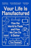 FABER & FABER Tim Minshall: Your Life is Manufactured - könyv