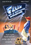 Fabula Stúdió Klaus-Peter Wolf: Félix és a hazugság művészete 2. - könyv