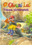 Fabula Stúdió Marliese Arold: Olvasó Leó - Titkos történetek - könyv