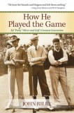 Faith & Family Publications John Riley: How He Played the Game - könyv
