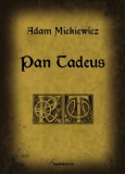 FAPADOSKONYV.HU Adam Mickiewicz: Pan Tadeus - könyv