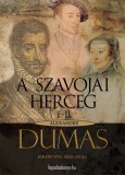 FAPADOSKONYV.HU Alexandre Dumas: A szavojai herceg 1. rész (I-II) - könyv