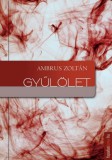 FAPADOSKONYV.HU Ambrus Zoltán: Gyűlölet - könyv