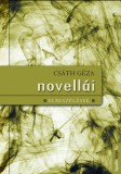 FAPADOSKONYV.HU Csáth Géza: Csáth Géza novellái - könyv