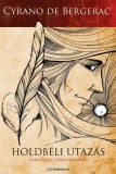 FAPADOSKONYV.HU de Bergerac Cyrano: Holdbéli utazás - könyv