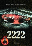 FAPADOSKONYV.HU Drasche-Lázár Alfréd: 2222 - könyv