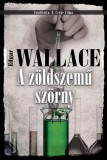 FAPADOSKONYV.HU Edgar Wallace: A zöldszemű szörny - könyv