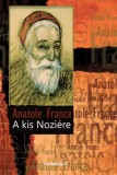 FAPADOSKONYV.HU France Anatole: A kis Noziére - könyv