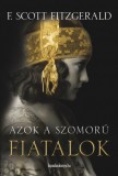 FAPADOSKONYV.HU Francis Scott Fitzgerald: Azok a szomorú fiatalok - könyv