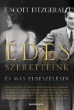 FAPADOSKONYV.HU Francis Scott Fitzgerald: Édes szeretteink és más elbeszélések - könyv