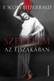 FAPADOSKONYV.HU Francis Scott Fitzgerald: Szerelem az éjszakában - könyv