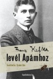 FAPADOSKONYV.HU Franz Kafka: Levél Apámhoz - könyv