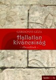 FAPADOSKONYV.HU Gárdonyi Géza: Hallatlan kíváncsiság - könyv