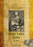 FAPADOSKONYV.HU Gulácsy Irén: Nagy Lajos Király II. kötet - könyv