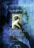 FAPADOSKONYV.HU Gulácsy Irén: Tegnap és régmúlt - könyv