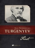 FAPADOSKONYV.HU Ivan Szergejevics Turgenyev: Füst - könyv