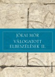 FAPADOSKONYV.HU Jókai Mór: Válogatott elbeszélések II. - könyv