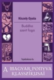 FAPADOSKONYV.HU Kiszely Gyula: Buddha szent foga - könyv