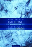 FAPADOSKONYV.HU Kosztolányi Dezső: Esti Kornél - Esti Kornél kalandjai - könyv