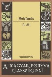 FAPADOSKONYV.HU Moly Tamás: Bluff - könyv