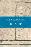 FAPADOSKONYV.HU Móricz Zsigmond: Úri muri - könyv