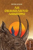 FAPADOSKONYV.HU Peter Stock: Az orrszarvú asszony - könyv