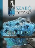 FAPADOSKONYV.HU Szabó Dezső: Életeim II. Rész - könyv