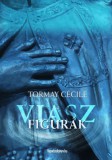 FAPADOSKONYV.HU Tormay Cécile: Viaszfigurák - könyv