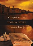 FAPADOSKONYV.HU Tormay Cécile: Virágok városa, Szirének hazája - könyv