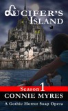Feather and Fermion Publishing Connie Myres: Lucifer’s Island - könyv