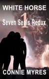 Feather and Fermion Publishing Connie Myres: White Horse - könyv