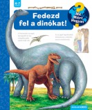 Fedezd fel a dinókat!