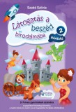 FEJLESZTŐ ÉLMÉNYTÁR KFT Szabó Szilvia: Látogatás a beszéd birodalmába 2. - Ráadás - könyv