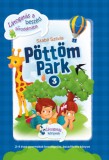 Fejlesztő Élménytár Könyvkiadó Szabó Szilvia: Pöttöm Park 3. - könyv