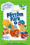 Fejlesztő Élménytár Könyvkiadó Szabó Szilvia: Pöttöm Park - könyv